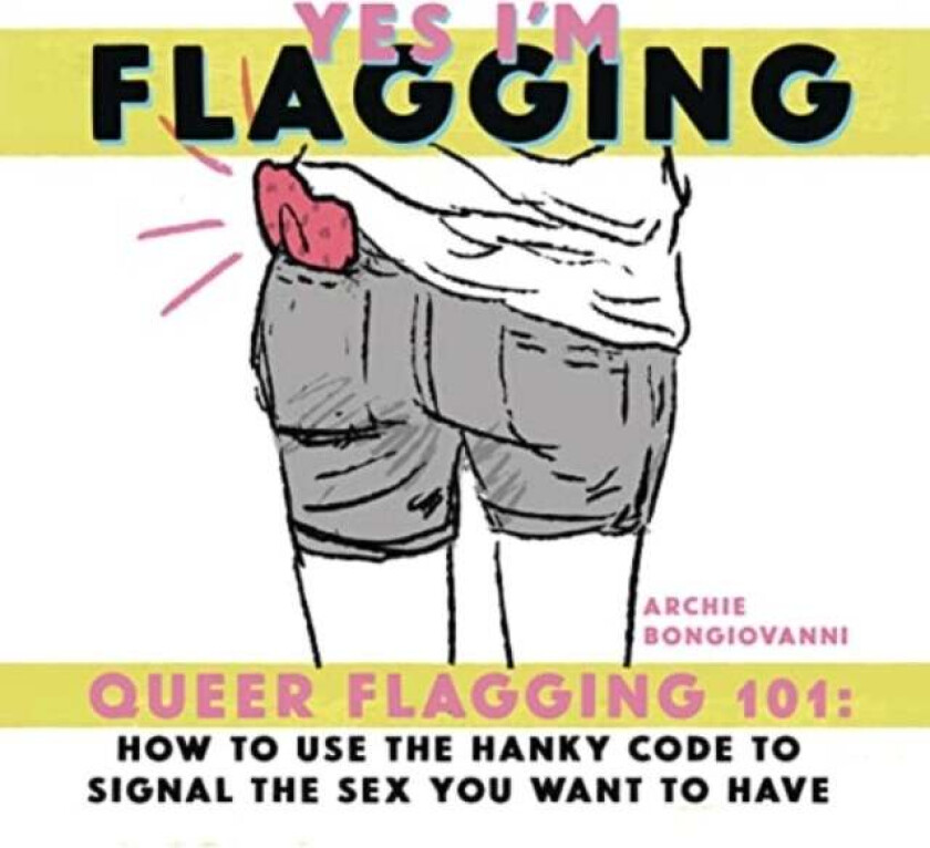 Yes I¿m Flagging av Archie Bongiovanni