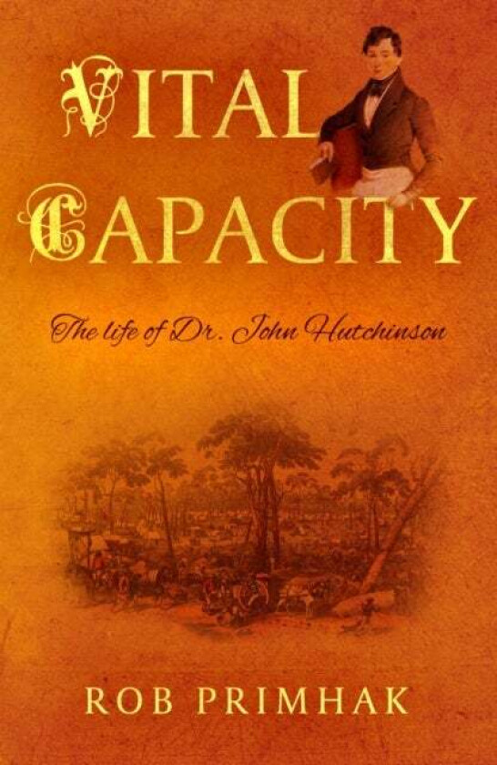 Vital Capacity av Dr Robert Primhak