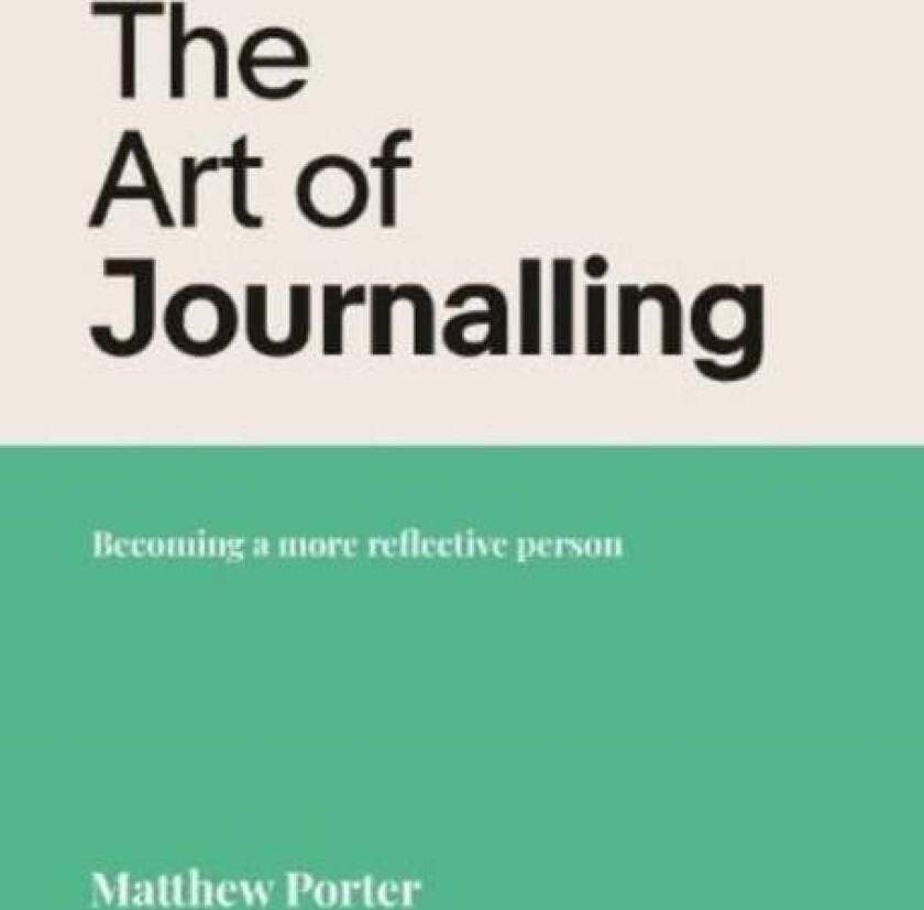 The Art of Journalling