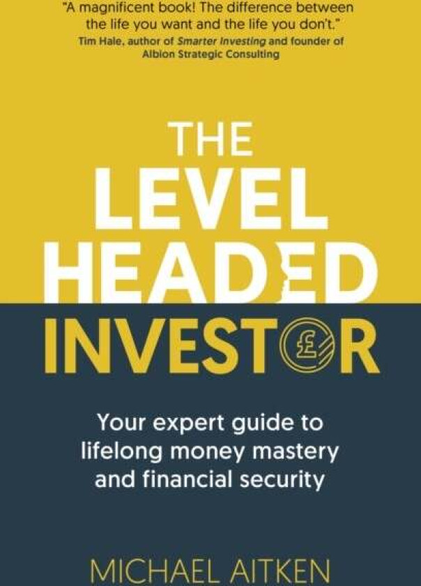 The Levelheaded Investor av Michael Aitken