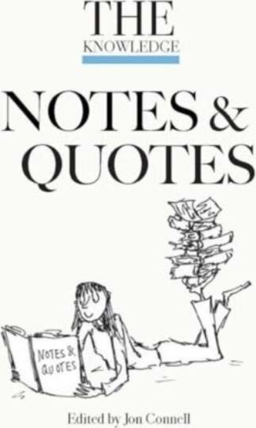 The Knowledge Notes & Quotes av Connell