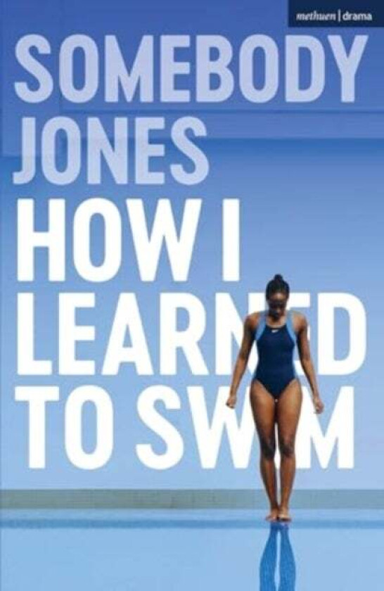 How I Learned to Swim av Somebody Jones