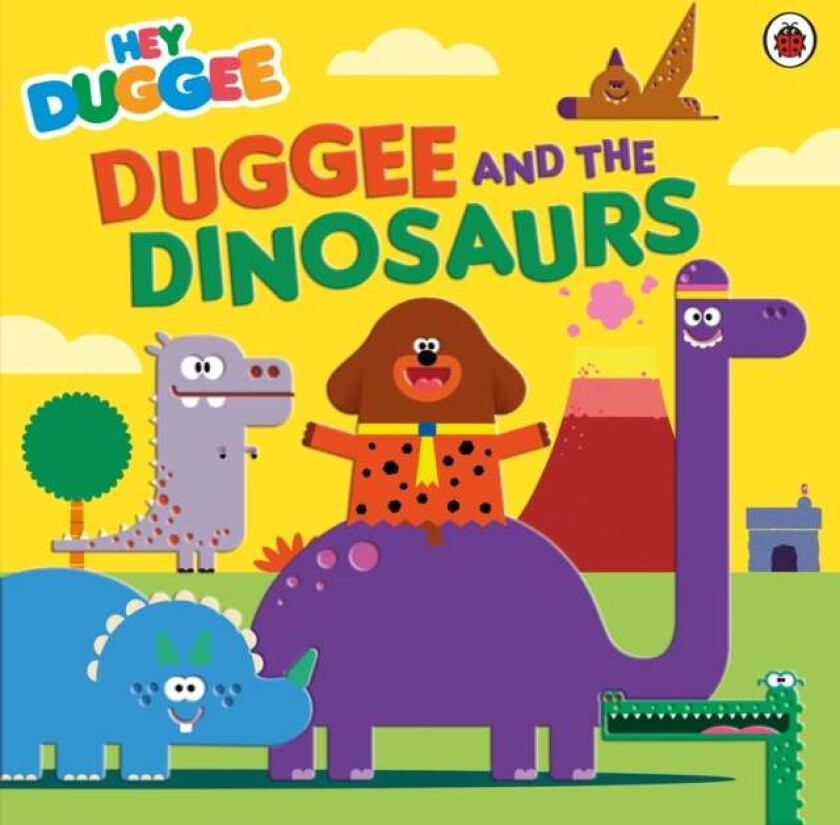 Hey Duggee: Duggee and the Dinosaurs av Hey Duggee