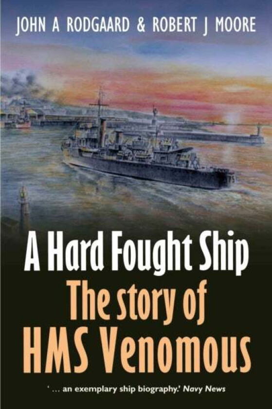 A Hard Fought Ship av John Rodgaard
