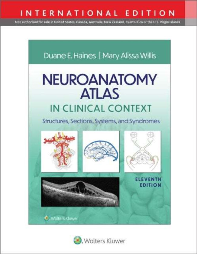 Neuroanatomy Atlas in Clinical Context av Duane E. Haines, Dr. Mary Alissa MD Willis