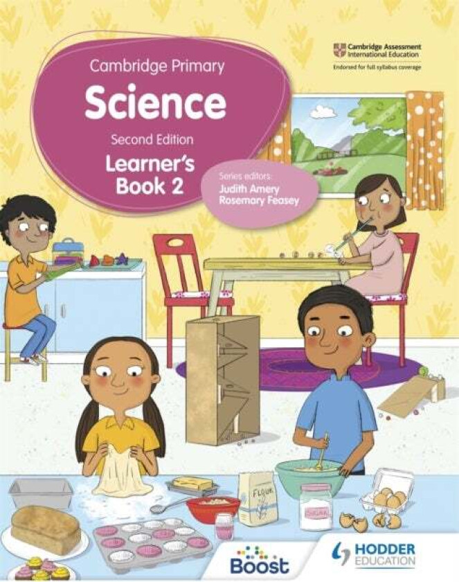 Cambridge Primary Science Learner's Book 2 Second Edition av Andrea Mapplebeck, Deborah Herridge, Helen Lewis, Hellen Ward, Rosemary Feasey, Tara