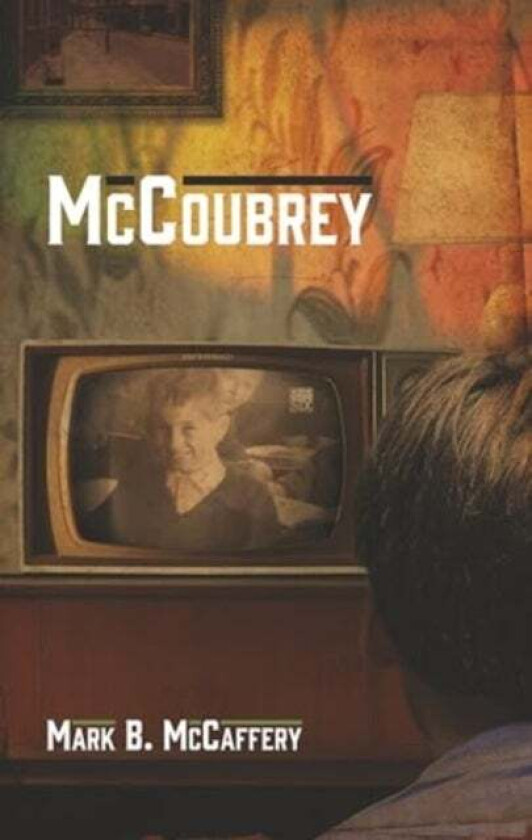 McCoubrey av Mark B McCaffery