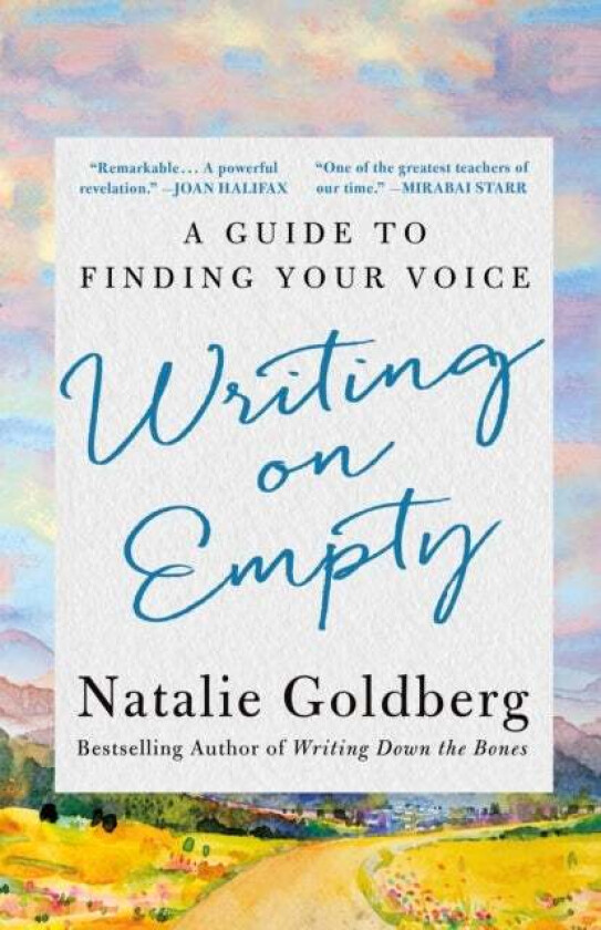 Writing on Empty av Natalie Goldberg