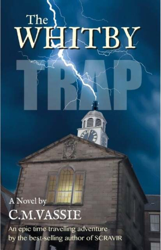 The Whitby Trap av C M Vassie