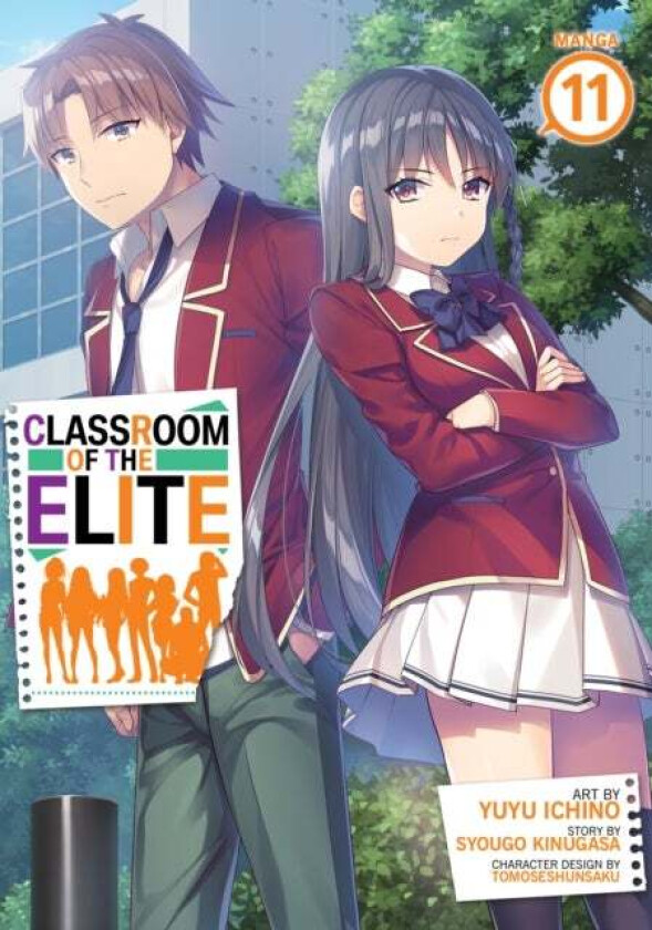 Classroom of the Elite (Manga) Vol. 11 av Syougo Kinugasa