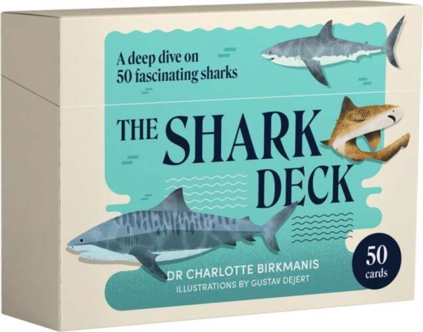 The Shark Deck av Charlotte Birkmanis