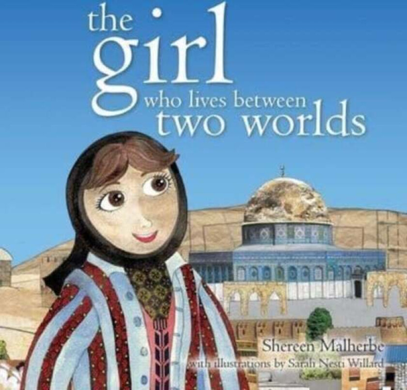 The Girl Who Lives Between Two Worlds av Shereen Malherbe