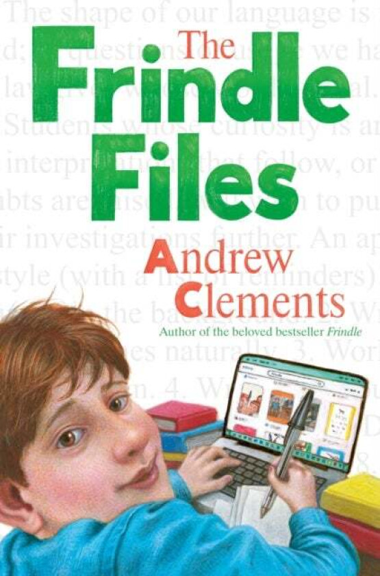 The Frindle Files av Andrew Clements