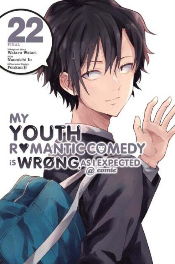 My Youth Romantic Comedy Is Wrong, As I Expected @ comic, Vol. 22 (manga) av Wataru Watari