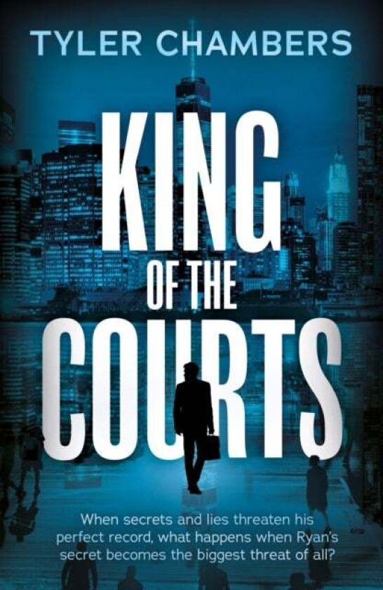 King of the Courts av Tyler Chambers