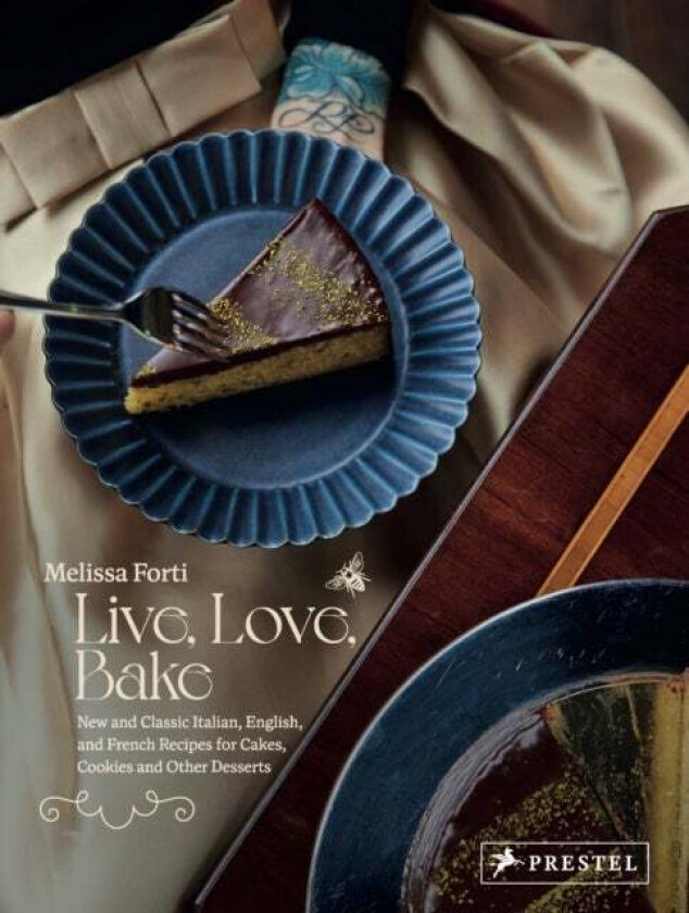 Live, Love, Bake av Melissa Forti
