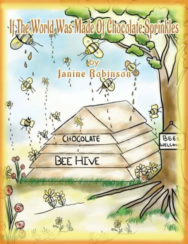 If the World Was Made of Chocolate Sprinkles av Janine Robinson