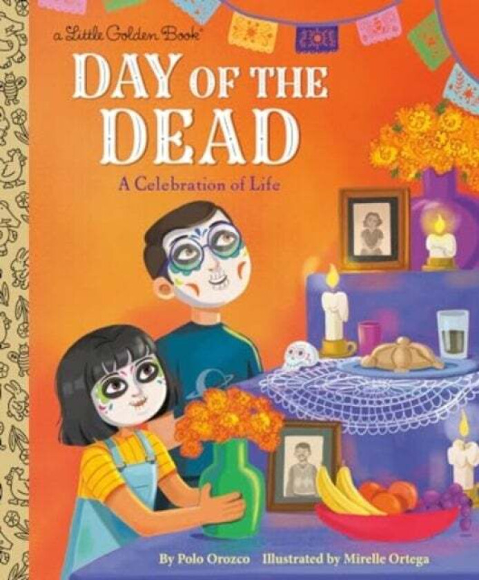 Day of the Dead: A Celebration of Life av Polo Orozco, Mirelle Ortega