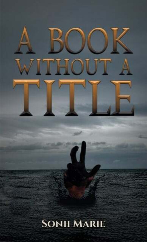 A Book Without a Title av Sonii Marie