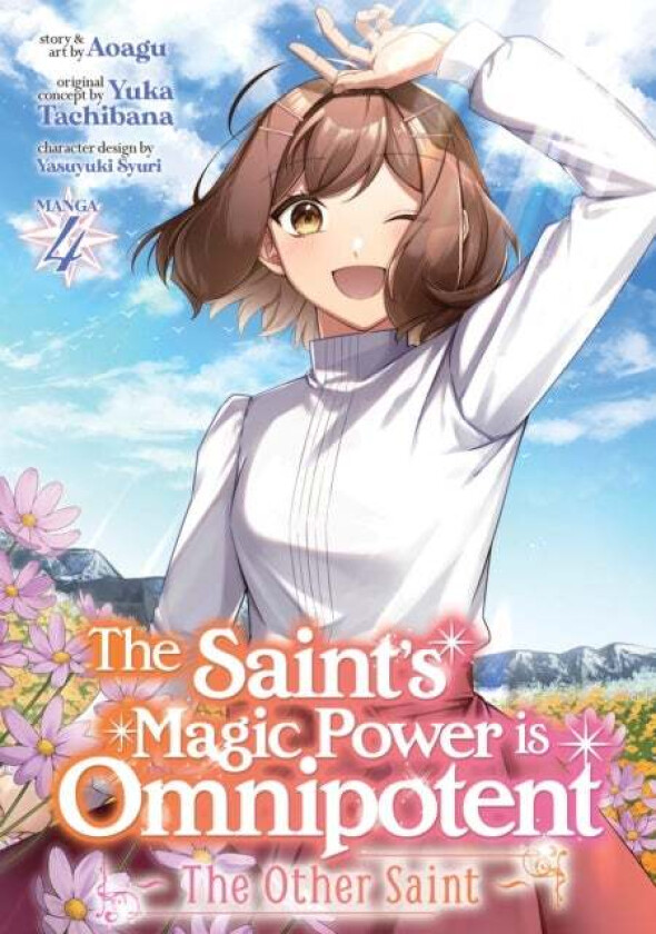 The Saint¿s Magic Power is Omnipotent: The Other Saint (Manga) Vol. 4 av Yuka Tachibana