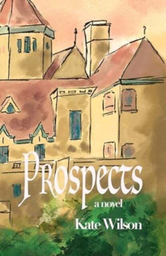 Prospects av Kate Wilson