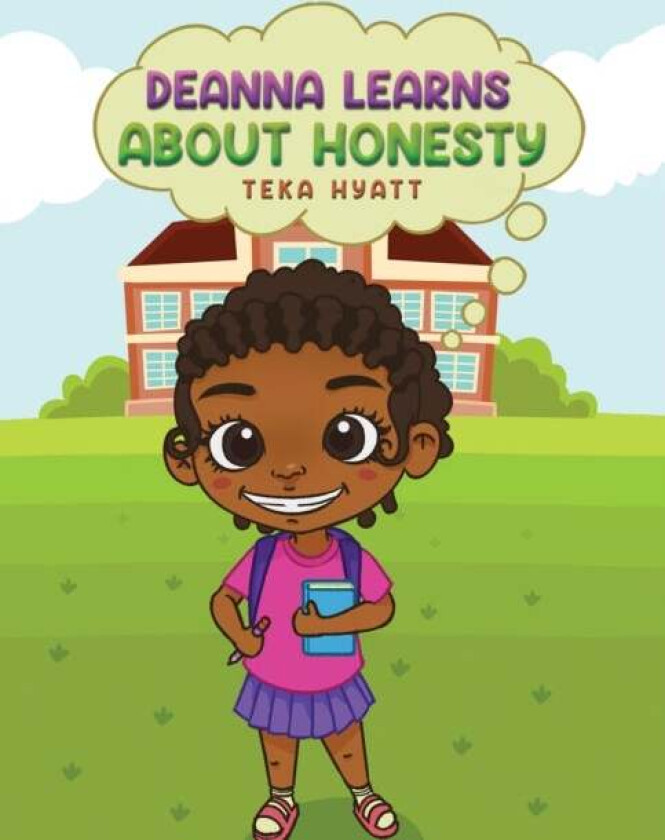 Deanna Learns About Honesty av Teka Hyatt