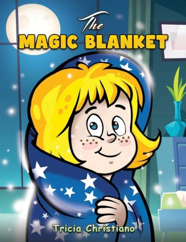 The Magic Blanket av Tricia Christiano