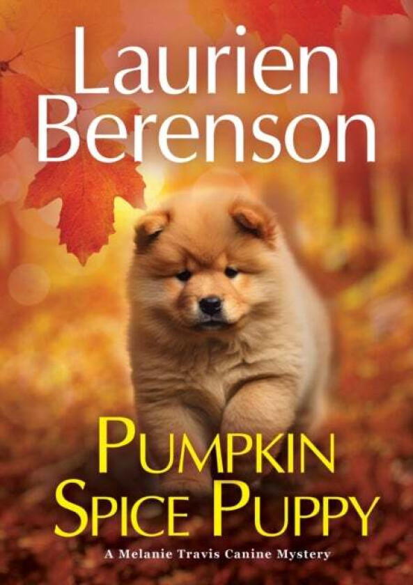 Pumpkin Spice Puppy av Laurien Berenson