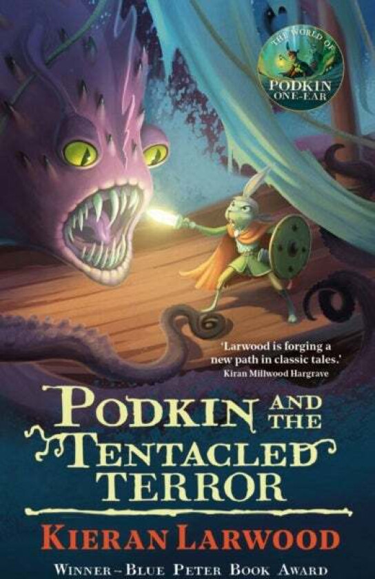 Podkin and the Tentacled Terror av Kieran Larwood