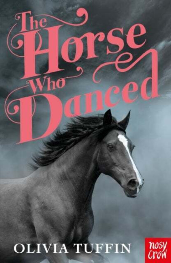 The Horse Who Danced av Olivia Tuffin