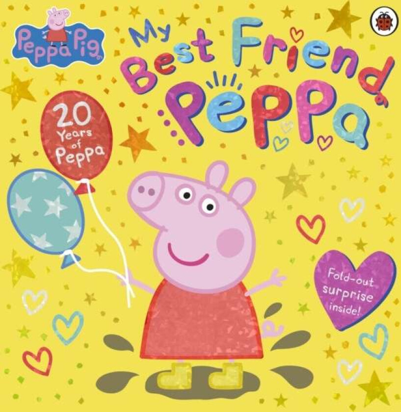 Peppa Pig: My Best Friend Peppa: 20th Anniversary Picture Book av Peppa Pig