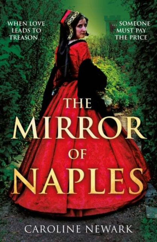 The Mirror of Naples av Caroline Newark