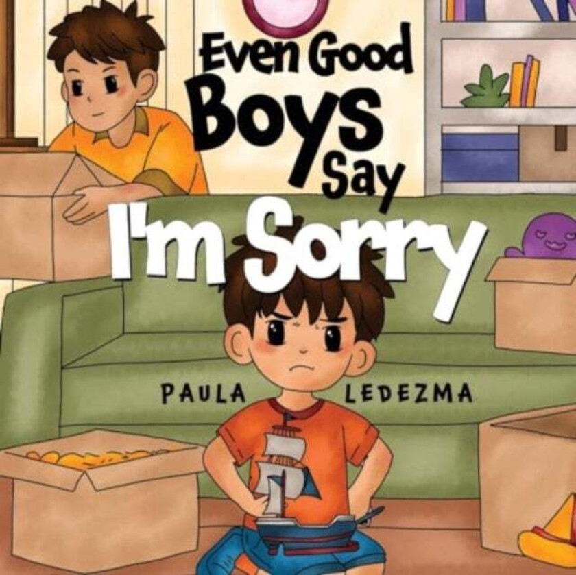 Even Good Boys Say I'm Sorry av Paula Ledezma
