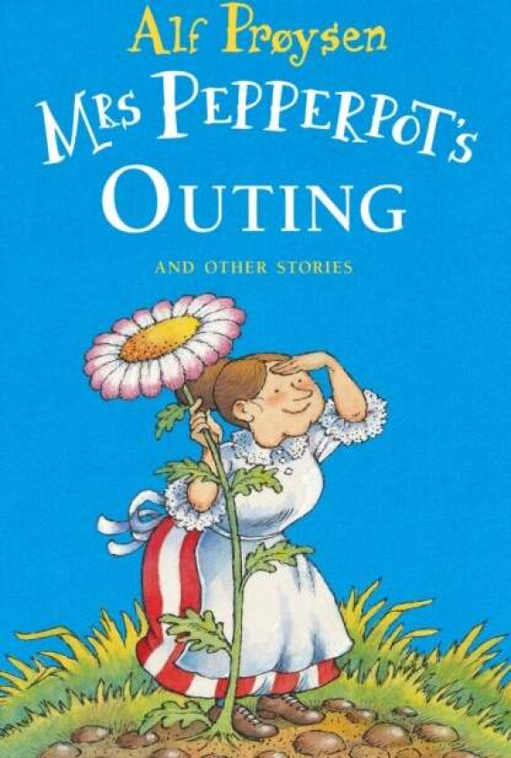 Mrs Pepperpot's Outing av Alf Proysen