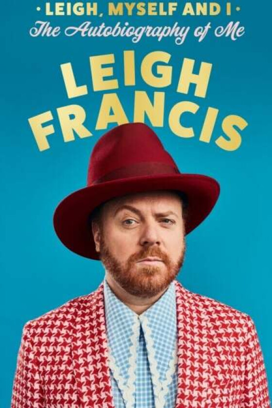 Leigh, Myself and I av Leigh Francis