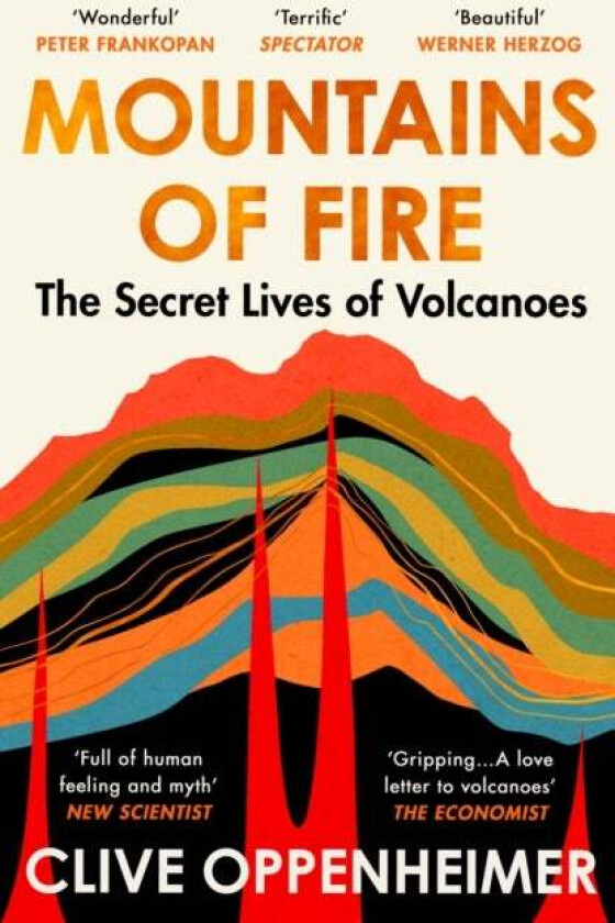 Mountains of Fire av Clive Oppenheimer