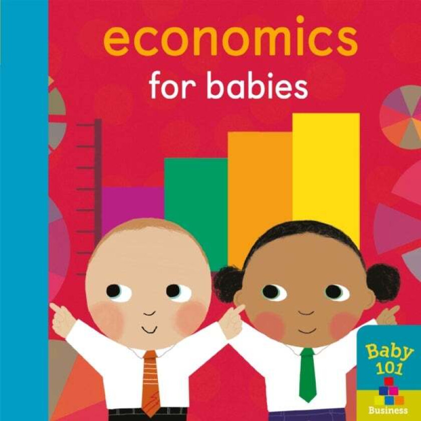 Economics for Babies av Jonathan Litton
