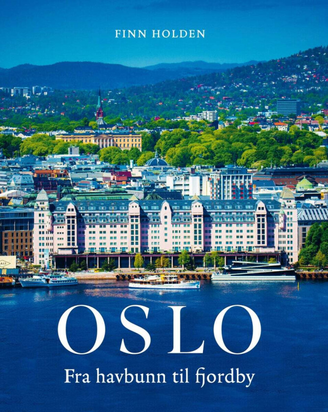 Oslo av Finn Holden