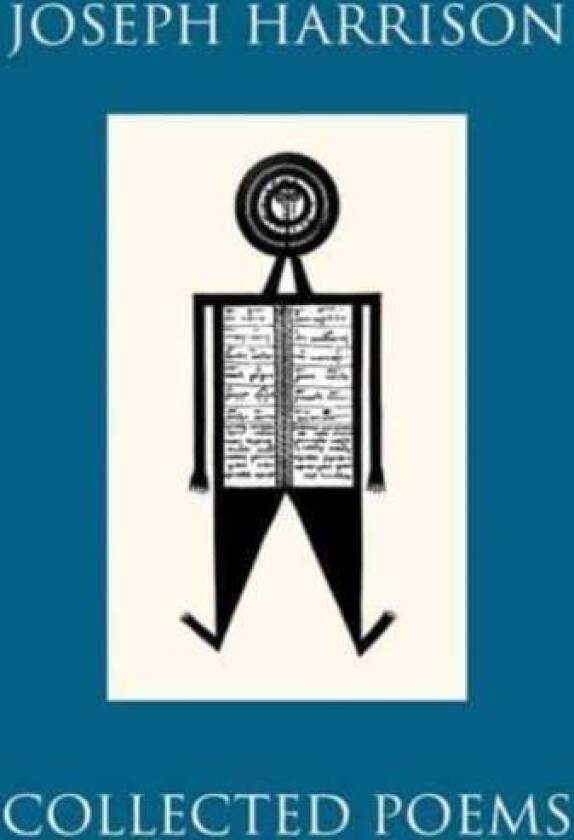Collected Poems av Joseph Harrison
