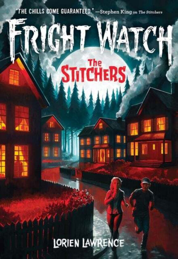 The Stitchers (Fright Watch #1) av Lorien Lawrence