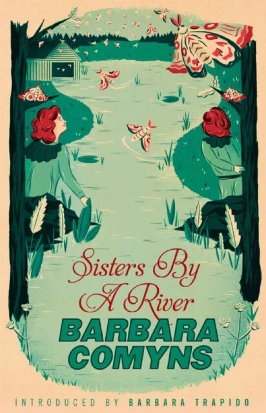 Sisters By A River av Barbara Comyns