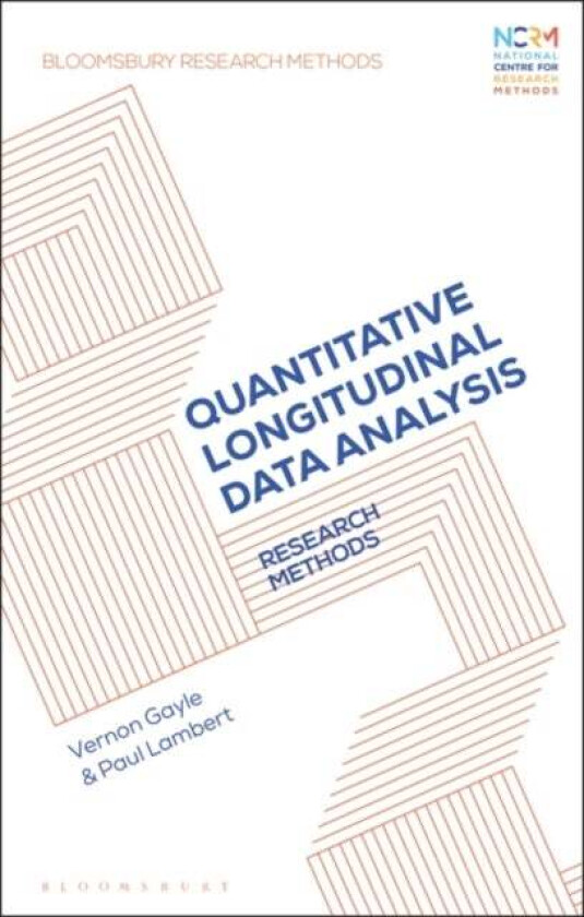Quantitative Longitudinal Data Analysis av Professor Vernon (University of Edinburgh Gayle