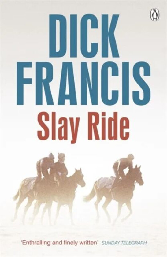 Slay Ride av Dick Francis