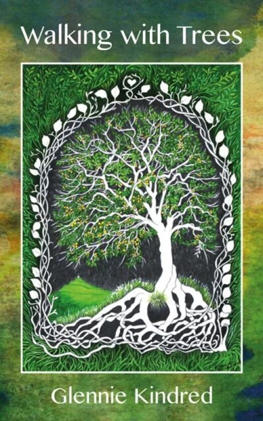 Walking with Trees av Glennie Kindred