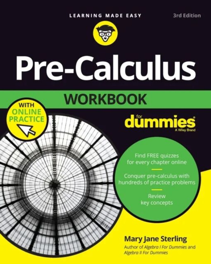 Pre-Calculus Workbook For Dummies av Mary Jane Sterling