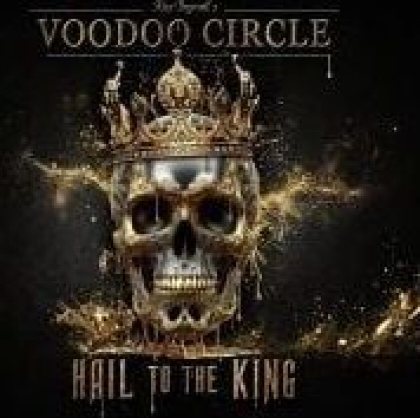 Voodoo Circle - Hail To The King