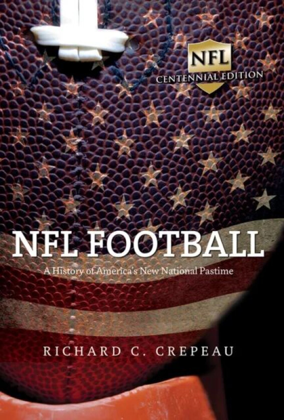 NFL Football av Richard C. Crepeau