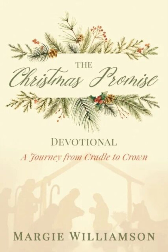 The Christmas Promise Devotional av Margie Williamson