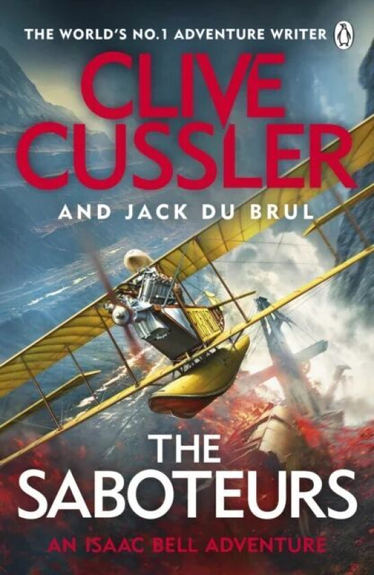 The Saboteurs av Clive Cussler, Jack du Brul