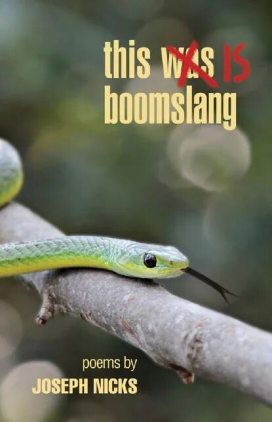 this is boomslang av Joseph Nicks